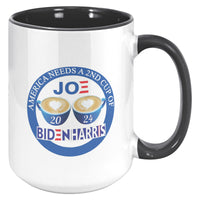 America Needs a Big Cup of Joe - Biden 2024 Coffee Mug