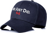 We Just Did 46 Joe Biden Harris for President Election Rally Hat Baseball Cap Build Back Better Black