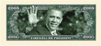 Barack Obama 2008-2016 Commemorative Dollar Bill in Currency Holder - Best Gift for Barack Obama Fans