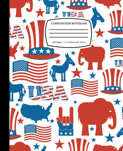 Democrat Donkey and Republican Elephant: Veteran Composition Notebook/ Journal Wide Ruled, Patriotic Gift for Men Women Teens and Veteran