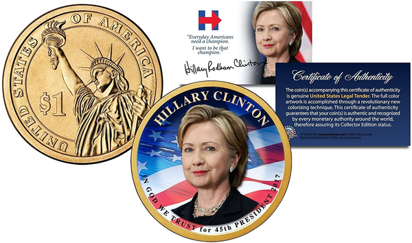 Hillary Clinton for 45Th President Official Colorized 2016 Presidential $1 Coin